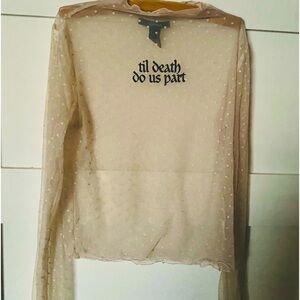 Sheer top ‘till death do us part